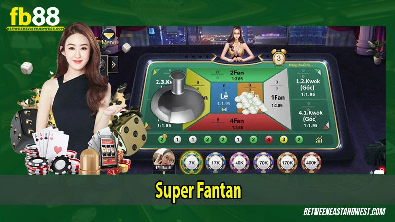 Super Fantan